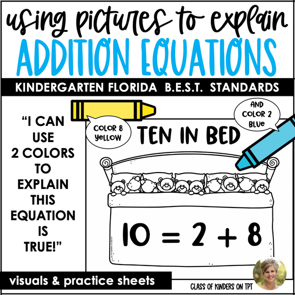 Explain Addition Equations Kindergarten Math FLORIDA B.E.S.T STANDARDS