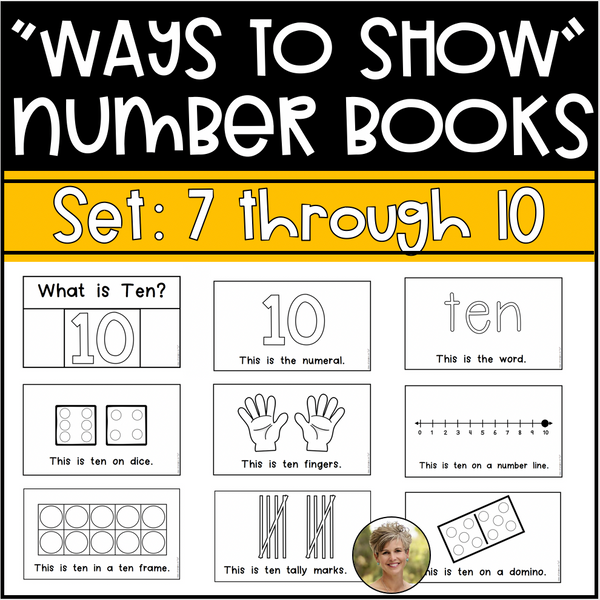Number Books Ways to Show Numbers 7 to 10 Kindergarten & First Math