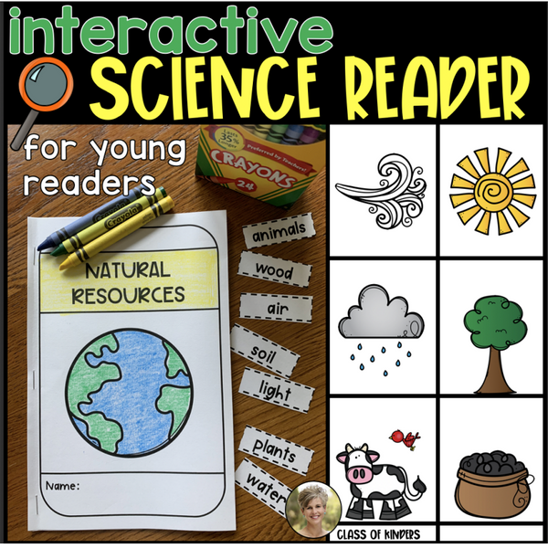 Natural Resources: Science Reader for Young Students Kindergarten & First Grade