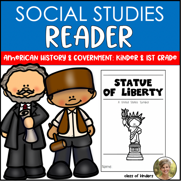 The Statue of Liberty History Reader for Kindergarten & First Social Studies