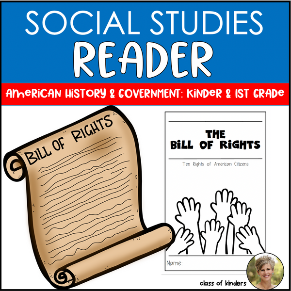 Bill of Rights American Government Reader Kindergarten & First Social Studies