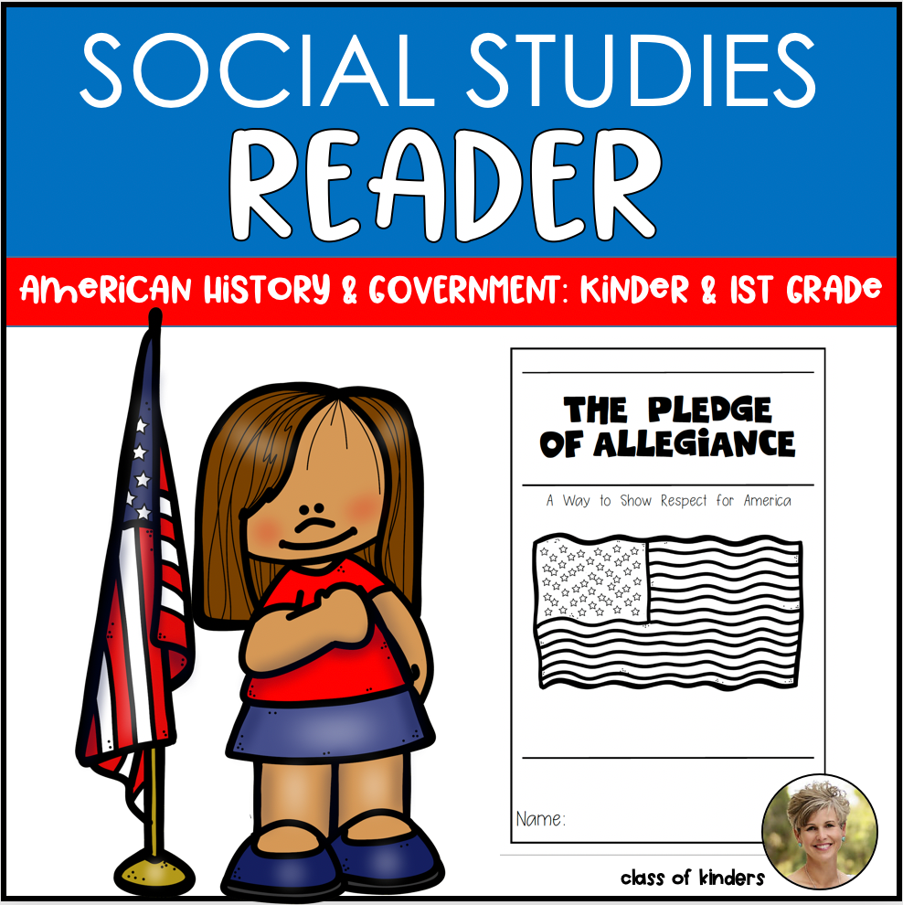 The Pledge of Allegiance History Reader Kindergarten & First Social Studies
