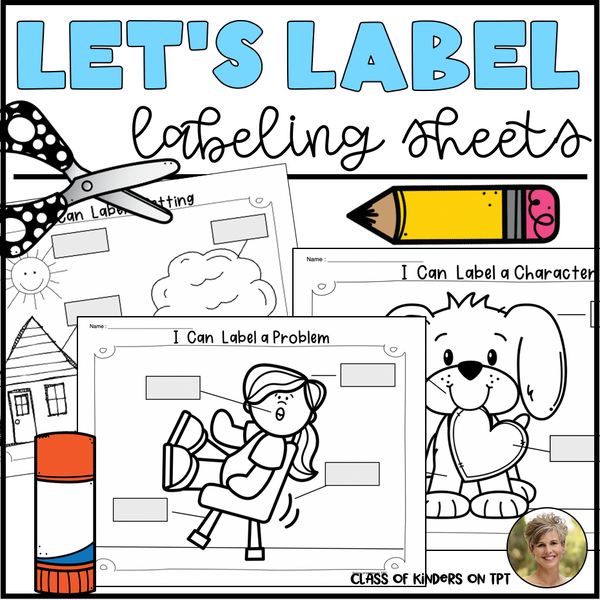 Let's Label Sheets for Character Setting Problem Writing Workshop
