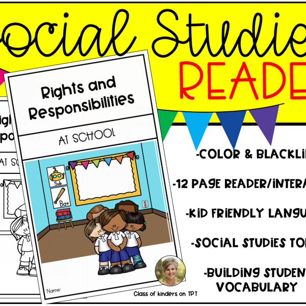 Rights and Responsibilities Reader for Kindergarten & First Grade Social Studies