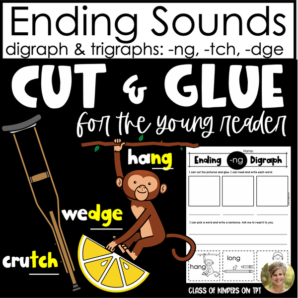 Digraph & Trigraphs: NG TCH & DGE Cut & Glue Ending Sounds Phonics First Grade