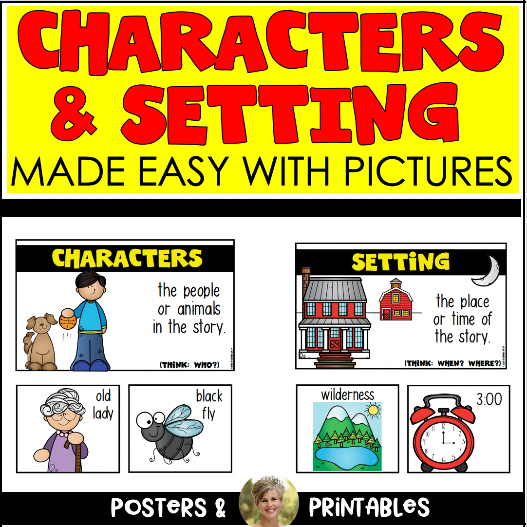 Characters and Settings {Made Easy with Pictures} Kindergarten & First Grade