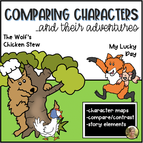 Compare & Contrast Stories and Characters My Lucky Day I Wolf's Chicken Stew
