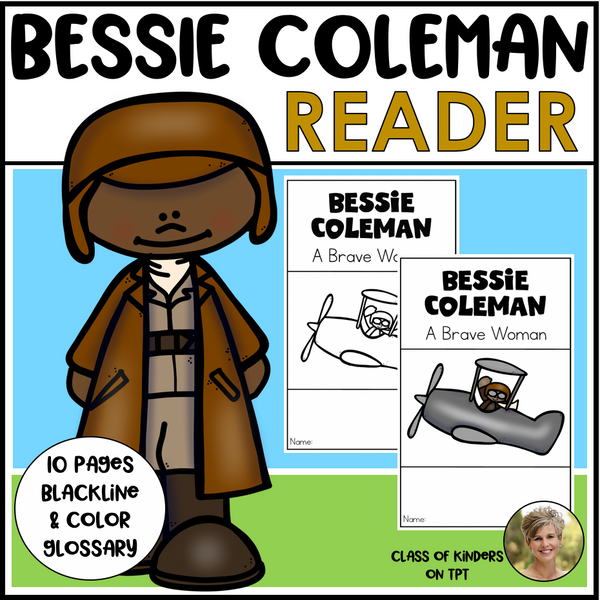 Bessie Coleman Reader First Woman & Native American Pilot Black History Month
