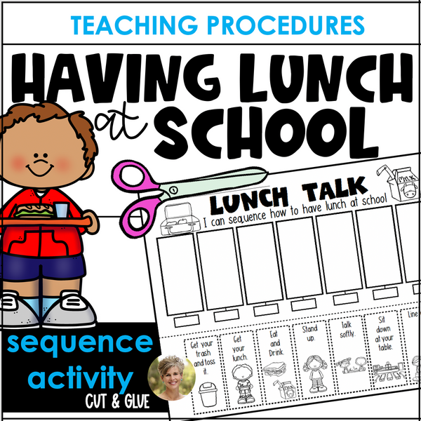 Teaching Procedures Eating Lunch at School Sequence Activity