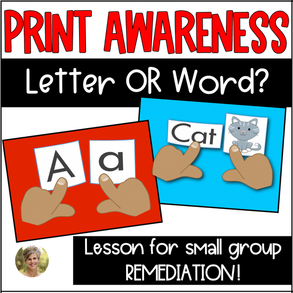 Print Awareness Lesson - Is it a Letter or Word? Small Group Kindergarten & First