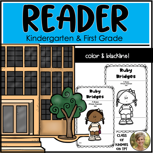 Ruby Bridges Reader Black History First Grade & Kindergarten Social Studies