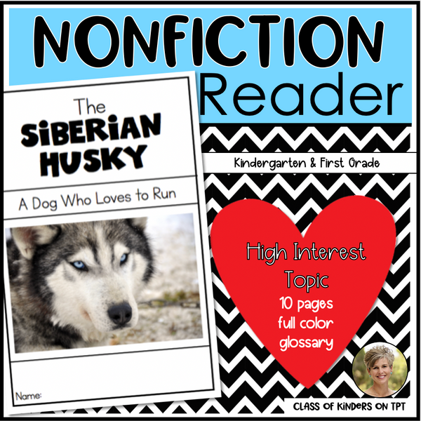 The Siberian Husky Reader Non-Fiction Winter Iditarod First & Kindergarten
